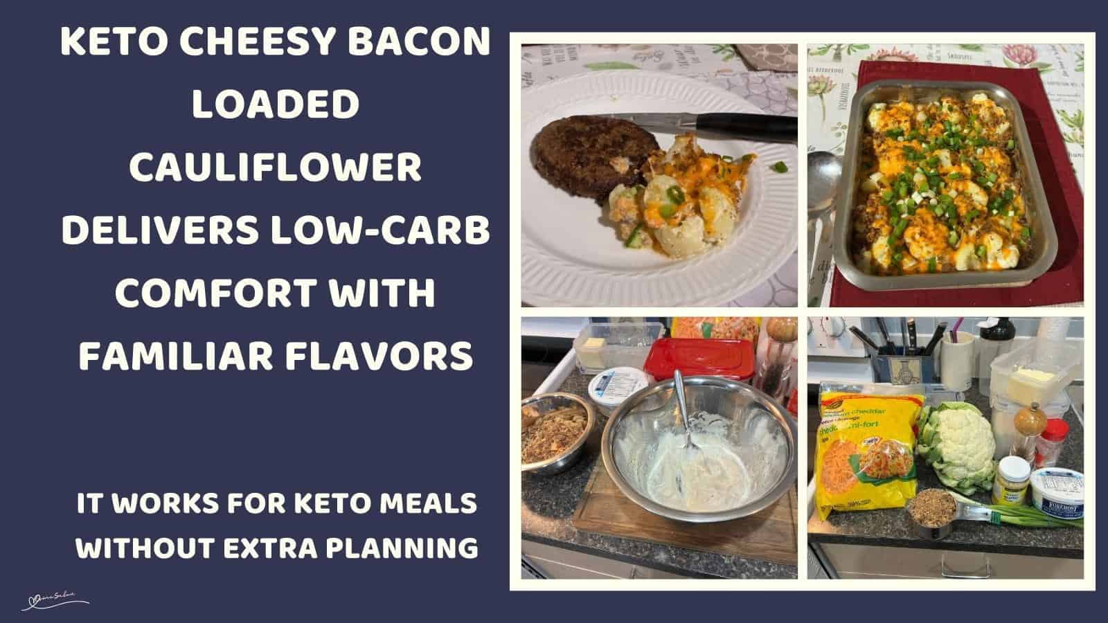 An image of a stainless dish with Keto Cheesy Bacon Loaded Cauliflower in the making