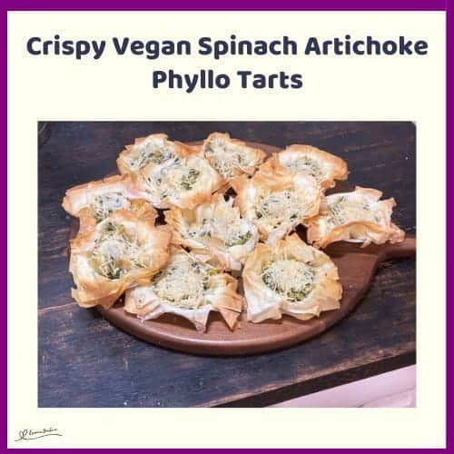 An image of Crispy Vegan Spinach Artichoke Phyllo Tarts in the making and fully baked