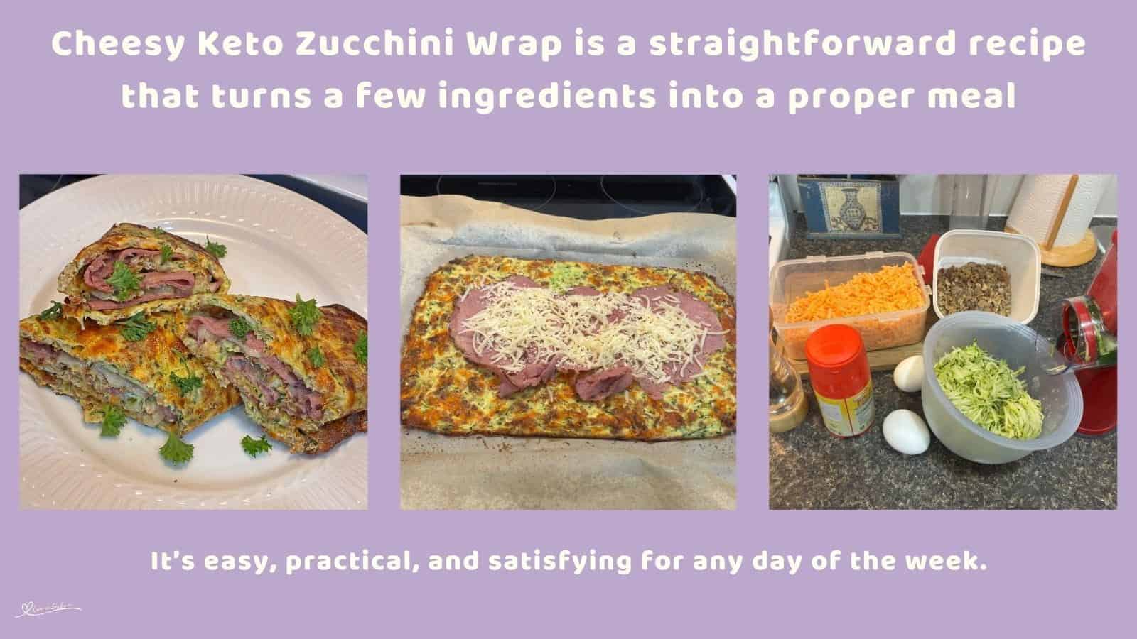 An image of a Cheesy Keto Zucchini Wrap in various stages of preparation and sliced up and served on a white platter