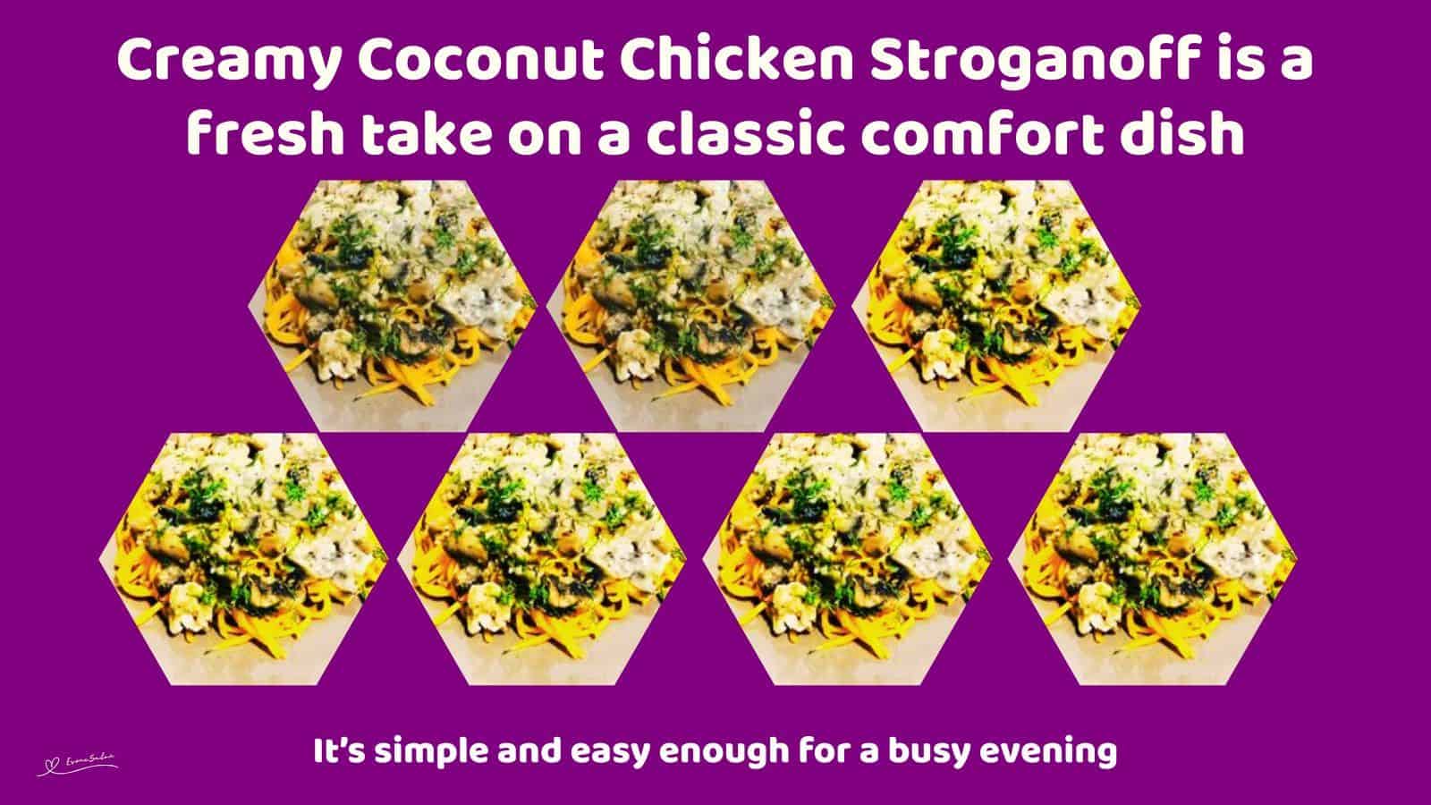 An image of a plate filled with Creamy Coconut Chicken Stroganoff and Butternut Noodles