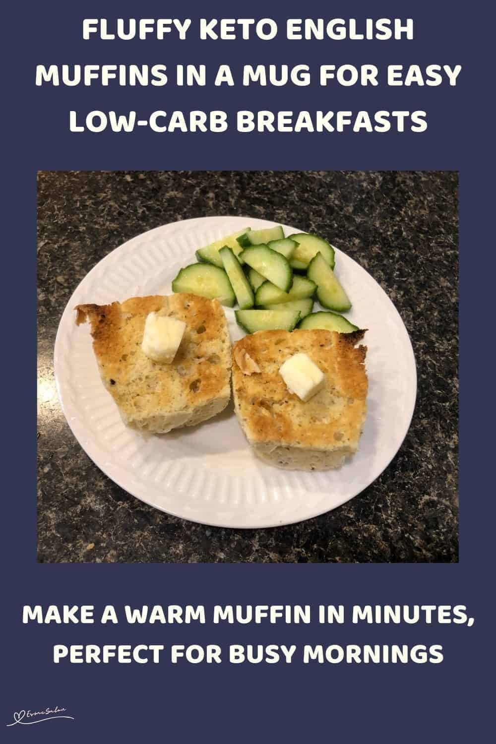 An image of Fluffy Keto English Muffins in a Mug plated with cucumber slices on the side