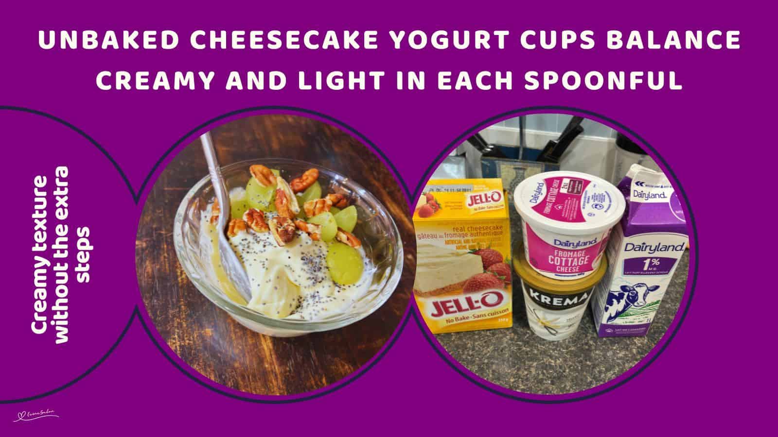 An image of a single serving of Unbaked Cheesecake Yogurt Cups with fruit and nuts