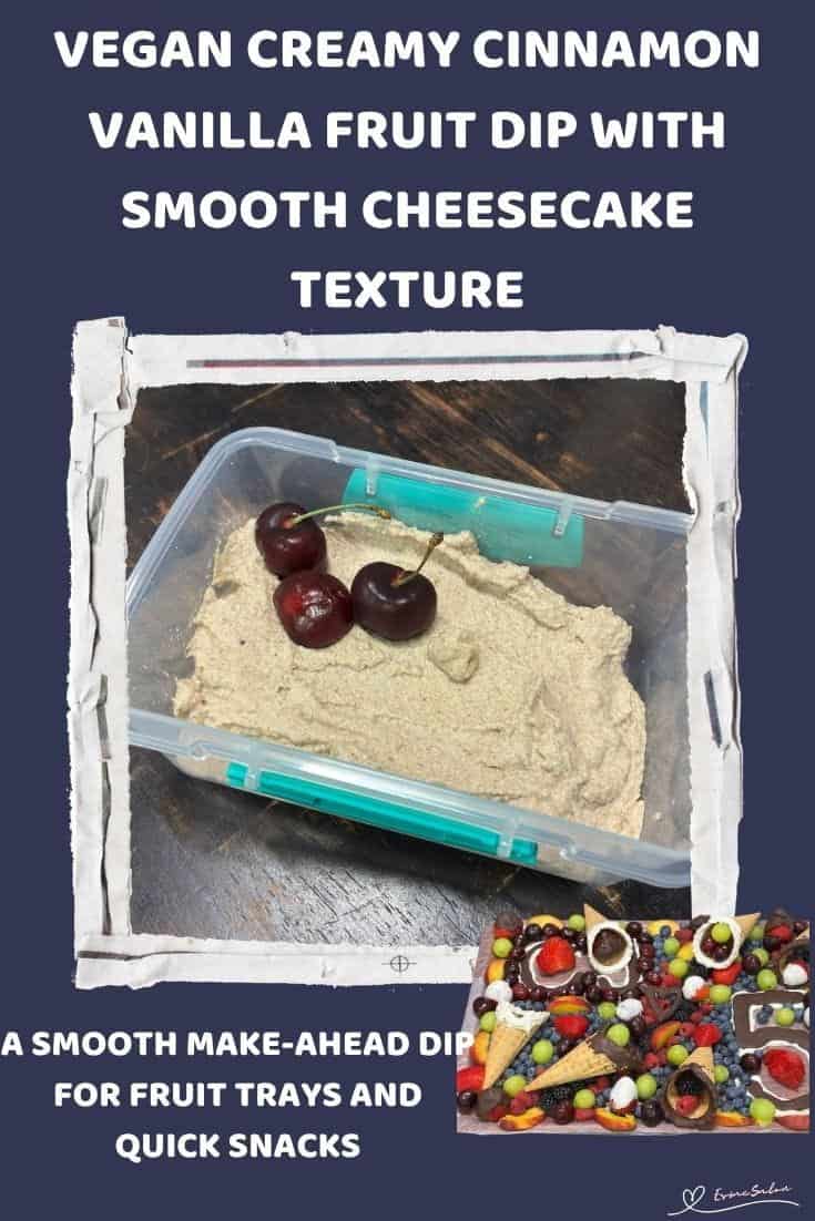 An image of a small plastic container filled with Vegan Creamy Cinnamon Vanilla Fruit Dip with 3 cherries in the one corner