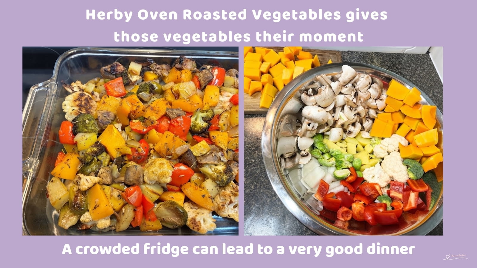 An image of a pan filled with oven-roasted vegetables: butternut squash, cauliflower florets, broccoli florets, Brussels sprouts, Mushrooms, Red pepper, white onion and potatoes